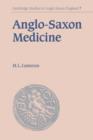 Anglo-Saxon Medicine - Book