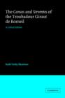 The Cansos and Sirventes of the Troubadour, Giraut de Borneil : A Critical Edition - Book