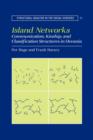 Island Networks : Communication, Kinship, and Classification Structures in Oceania - Book
