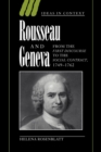 Rousseau and Geneva : From the First Discourse to The Social Contract, 1749-1762 - Book