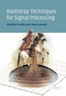 Bootstrap Techniques for Signal Processing - Book