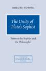 The Unity of Plato's Sophist : Between the Sophist and the Philosopher - Book