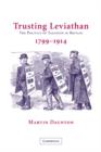 Trusting Leviathan : The Politics of Taxation in Britain, 1799-1914 - Book