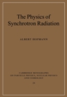 The Physics of Synchrotron Radiation - Book