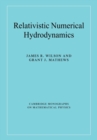 Relativistic Numerical Hydrodynamics - Book