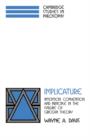 Implicature : Intention, Convention, and Principle in the Failure of Gricean Theory - Book