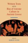 Written Texts and the Rise of Literate Culture in Ancient Greece - Book