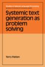 Systemic Text Generation as Problem Solving - Book