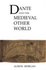 Dante and the Medieval Other World - Book