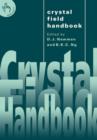 Crystal Field Handbook - Book