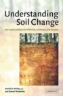 Understanding Soil Change : Soil Sustainability over Millennia, Centuries, and Decades - Book