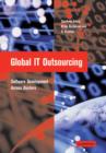 Global IT Outsourcing : Software Development across Borders - Book