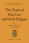 The Texts of King Lear and their Origins: Volume 1, Nicholas Okes and the First Quarto - Book