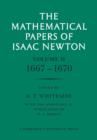 The Mathematical Papers of Isaac Newton: Volume 2, 1667-1670 - Book
