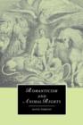 Romanticism and Animal Rights - Book