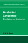 Australian Languages : Their Nature and Development - Book