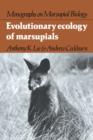 Evolutionary Ecology of Marsupials - Book