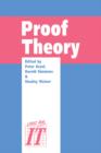 Proof Theory : A selection of papers from the Leeds Proof Theory Programme 1990 - Book