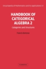 Handbook of Categorical Algebra: Volume 2, Categories and Structures - Book