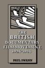 The British Documentary Film Movement, 1926-1946 - Book