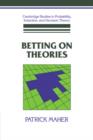 Betting on Theories - Book