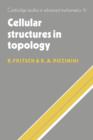 Cellular Structures in Topology - Book