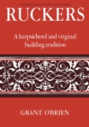 Ruckers : A Harpsichord and Virginal Building Tradition - Book