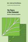 The Theory of the Chemostat : Dynamics of Microbial Competition - Book