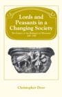 Lords and Peasants in a Changing Society : The Estates of the Bishopric of Worcester, 680-1540 - Book