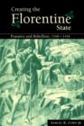 Creating the Florentine State : Peasants and Rebellion, 1348-1434 - Book