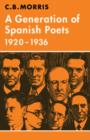 A Generation of Spanish Poets 1920-1936 - Book