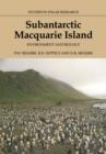 Subantarctic Macquarie Island : Environment and Biology - Book
