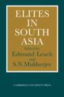 Elites in South Asia - Book