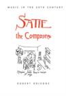 Satie the Composer - Book