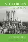 Victorian Lincoln - Book