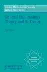 General Cohomology Theory and K-Theory - Book