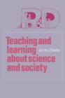 Teaching and Learning about Science and Society - Book
