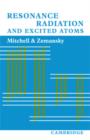 Resonance Radiation and Excited Atoms - Book