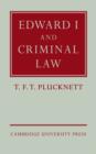Edward I and Criminal Law - Book