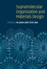Supramolecular Organization and Materials Design - Book