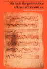 Studies in the Performance of Late Medieval Music - Book
