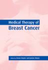 Medical Therapy of Breast Cancer - Book