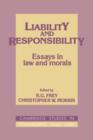 Liability and Responsibility : Essays in Law and Morals - Book