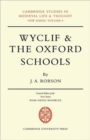 Wyclif and the Oxford Schools : The Relation of the 'Summa de Ente' to Scholastic Debates at Oxford in the Later Fourteenth Century - Book