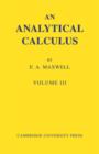 An Analytical Calculus: Volume 3 : For School and University - Book