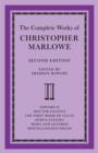 The Complete Works of Christopher Marlowe: Volume 2, Edward II, Doctor Faustus, The First Book of Lucan, Ovid's Elegies, Hero and Leander, Poems - Book