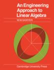 An Engineering Approach to Linear Algebra - Book