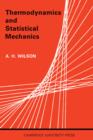 Thermodynamics and Statistical Mechanics - Book