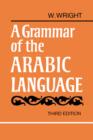 A Grammar of the Arabic Language Combined Volume Paperback - Book