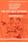 The Affluent Worker: Industrial Attitudes and Behaviour - Book